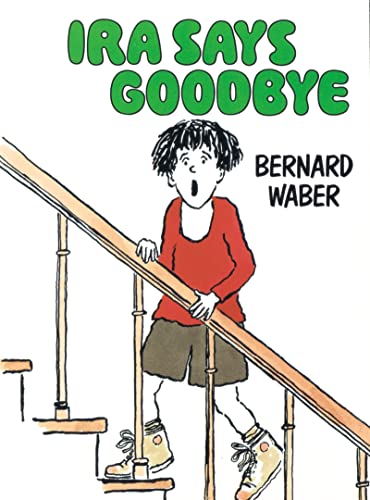 Ira Says Goodbye (9780395584132) by Waber, Bernard