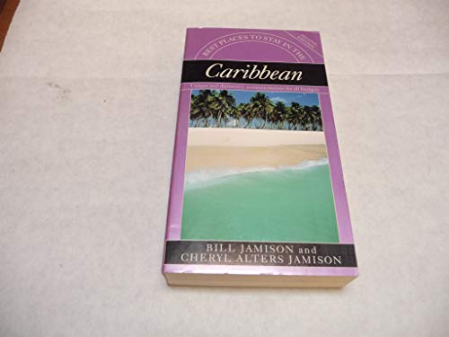 Beispielbild fr Best Places to Stay in the Caribbean zum Verkauf von Robinson Street Books, IOBA