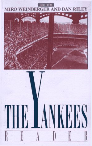 Imagen de archivo de The Yankees Reader a la venta por SecondSale