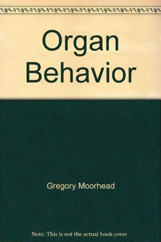 Organ Behavior (9780395592120) by Gregory Moorhead