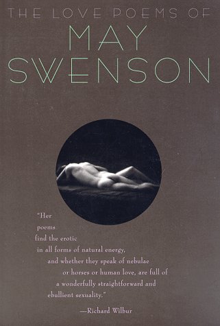 Imagen de archivo de The Love Poems of May Swenson a la venta por SecondSale