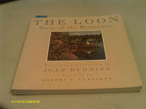 Beispielbild fr The Loon : Voice of the Wilderness zum Verkauf von Z & Z Books
