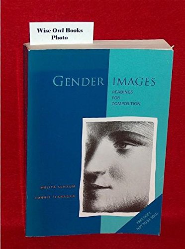 Beispielbild fr Gender Images: Readings For Composition zum Verkauf von Pegasus Books