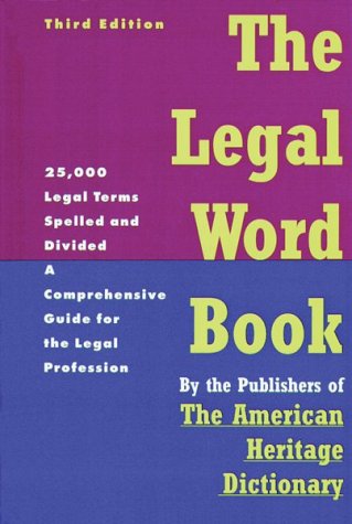 Stock image for The Legal Word Book: A Comprehensive Guide for the Legal Profession for sale by ThriftBooks-Dallas