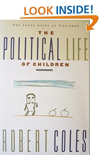 9780395599228: The Political Life of Children
