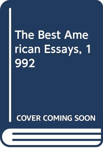 9780395599358: The Best American Essays, 1992