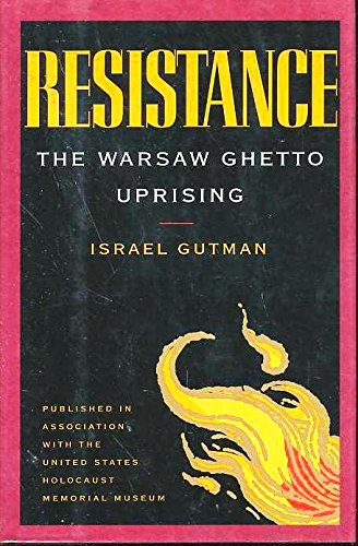 Beispielbild fr Resistance: The Warsaw Ghetto Uprising zum Verkauf von Jenson Books Inc