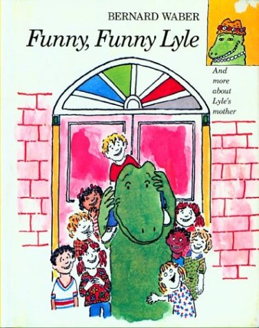 9780395602874: Funny, Funny Lyle (Sandpiper Books)