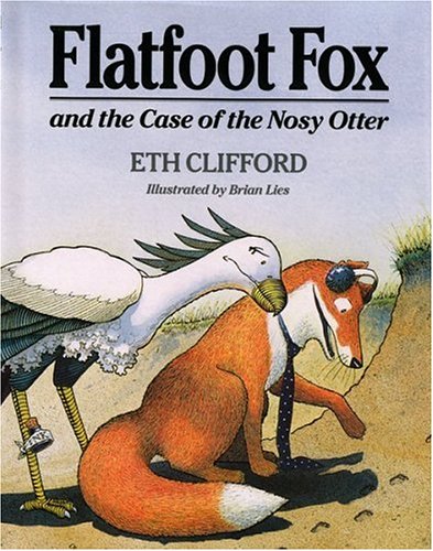 Stock image for Flatfoot Fox and the Case of the Nosy Otter for sale by Better World Books