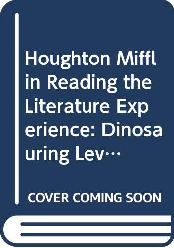 9780395610886: Houghton Mifflin Reading the Literature Experience: Dinosauring Level 4