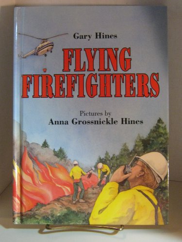 9780395611975: Flying Firefighters