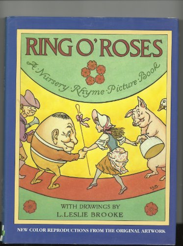 Beispielbild fr Ring O' Roses: A Nursery Rhyme Picture Book zum Verkauf von HPB Inc.
