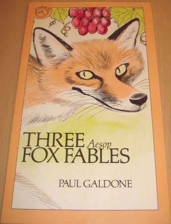 Stock image for Three Aesop Fox Fables for sale by Wonder Book