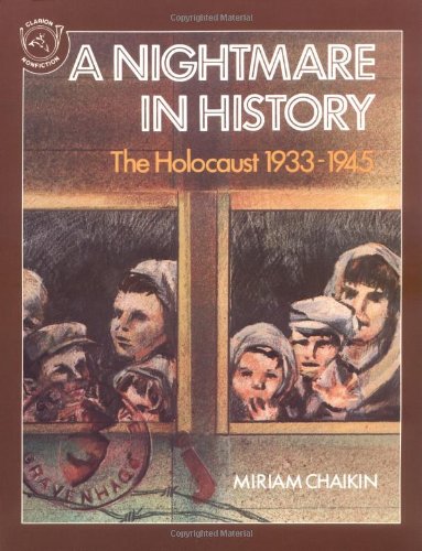 Stock image for A Nightmare in History : The Holocaust 1933-1945 for sale by Better World Books: West