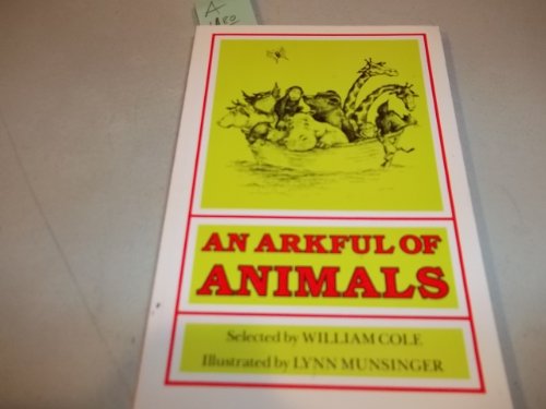 Beispielbild fr An Arkful of Animals : Poems for the Very Young zum Verkauf von Better World Books