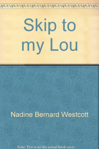 Beispielbild fr Skip to my Lou (The Literature experience) zum Verkauf von Better World Books
