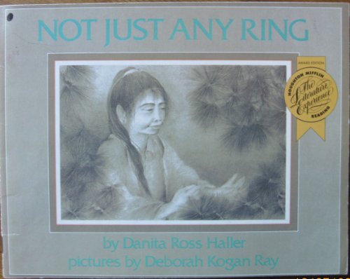 Stock image for Not just any ring (Houghton Mifflin reading : the literature experience) for sale by Half Price Books Inc.