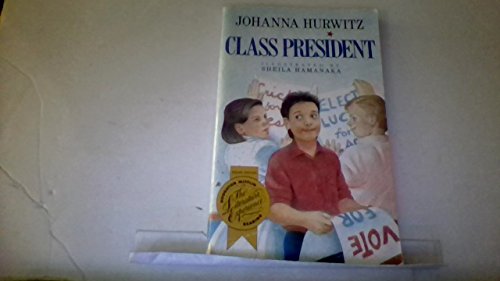 Class President (9780395618103) by Johanna Hurwitz