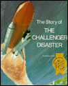 Beispielbild fr The Story of the Challenger Disaster zum Verkauf von Books for a Cause