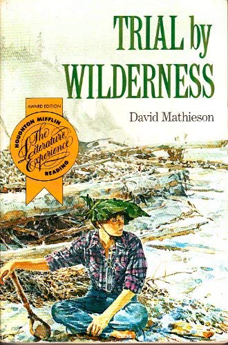 Beispielbild fr Trial by Wilderness zum Verkauf von ThriftBooks-Atlanta