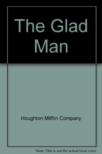 Imagen de archivo de The Glad Man a la venta por Adventures Underground
