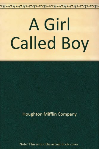 Stock image for A Girl Called Boy for sale by Drew