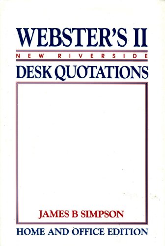 Beispielbild fr Webster's II: New Riverside Desk Quotations zum Verkauf von More Than Words