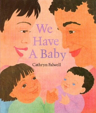 Stock image for We Have a Baby for sale by Gulf Coast Books