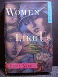 Stock image for Women Like Us for sale by Hippo Books
