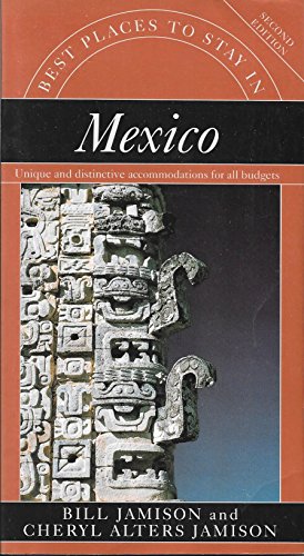Stock image for BPTS MEXICO 2ND ED PA (Best Places to Stay) for sale by BookHolders