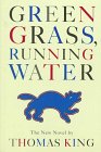 9780395623046: Green Grass, Running Water