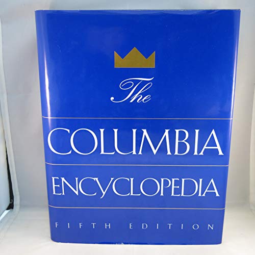 

The Columbia Encyclopedia, 5th Edition