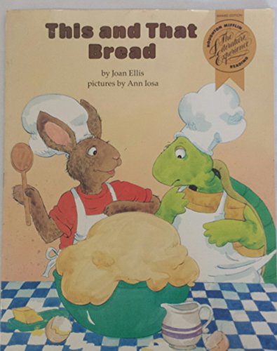 9780395625781: This and That Bread (The Literature Experience 1991 Series)