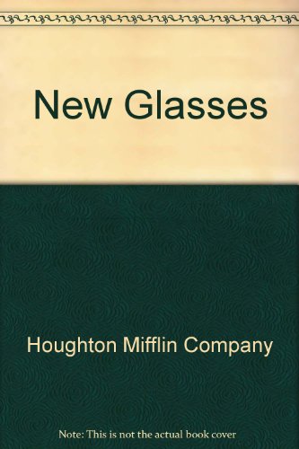 9780395625828: Title: New Glasses