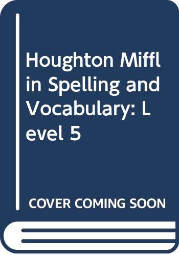 9780395626696: Houghton Mifflin Spelling and Vocabulary: Level 5