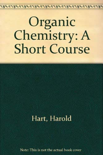 Beispielbild fr Organic Chemistry: A Short Course zum Verkauf von dsmbooks