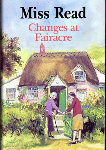 9780395631263: Changes at Fairacre