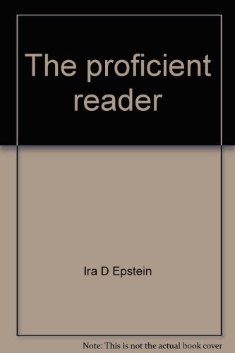 Beispielbild fr The proficient reader zum Verkauf von Wonder Book