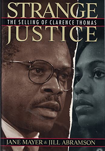 Beispielbild fr Strange Justice: The Selling of Clarence Thomas zum Verkauf von SecondSale