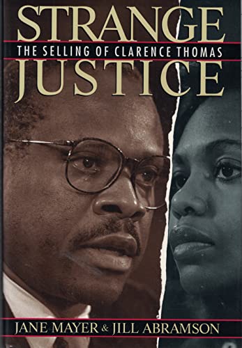 9780395633182: Strange Justice: The Selling of Clarence Thomas