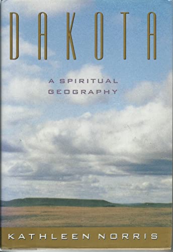 9780395633205: Dakota: A Spiritual Geography