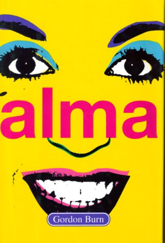 9780395634141: Alma: A Novel