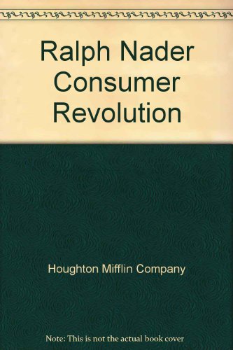 9780395635650: Ralph Nader Consumer Revolution