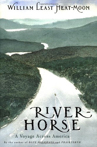 9780395636268: River-Horse: A Voyage Across America [Idioma Ingls]