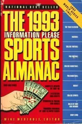 Stock image for The 1993 Information Please Sports Almanac for sale by Reliant Bookstore