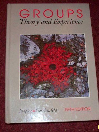 Imagen de archivo de Groups: Theory and Experience a la venta por Wonder Book