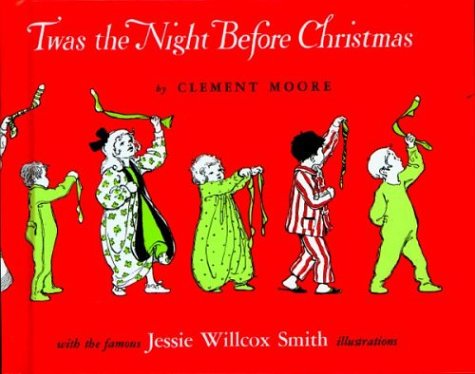 Stock image for Twas the Night Before Christmas A Visit from St. Nicholas for sale by Chequamegon Books