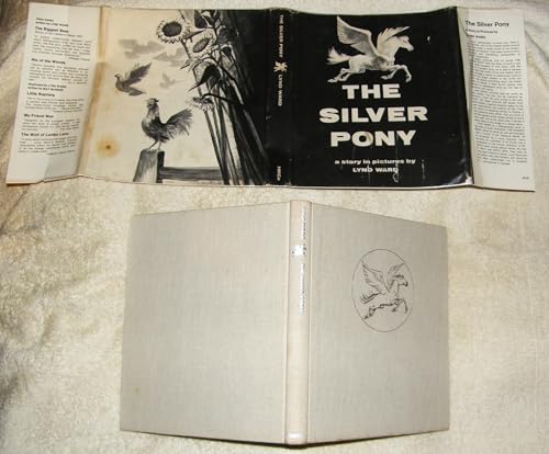 Stock image for The Silver Pony: A Story in Pictures for sale by Decluttr