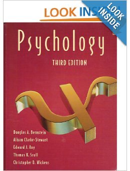 Psychology (9780395649558) by Bernstein, Douglas A.; Etc.; Clarke-Stewart, Alison; Roy, Edward J.; Srull, Thomas K.; Wickens, Christopher D.