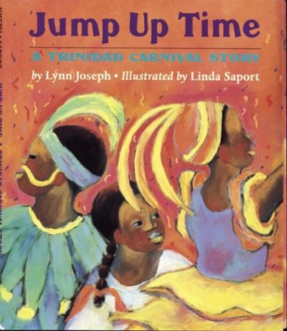 9780395650127: Jump Up Time: A Trinidad Carnival Story
